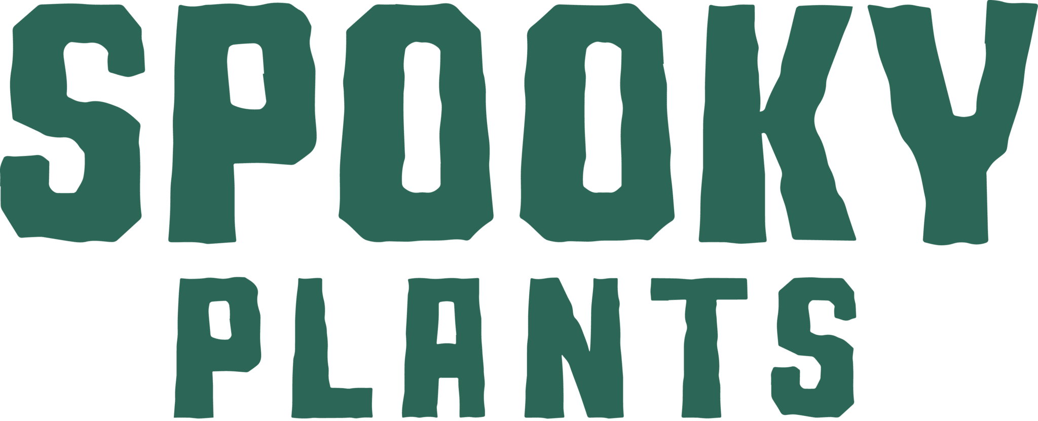 SPOOKY PLANTS